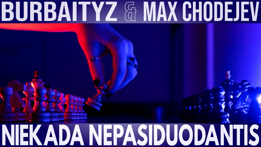 Burbaityz & Max Chodejev - Niekada Nepasiduodantis cover
